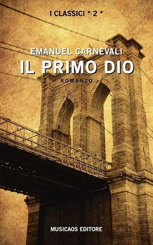 Il primo dio — Emanuel Carnevali