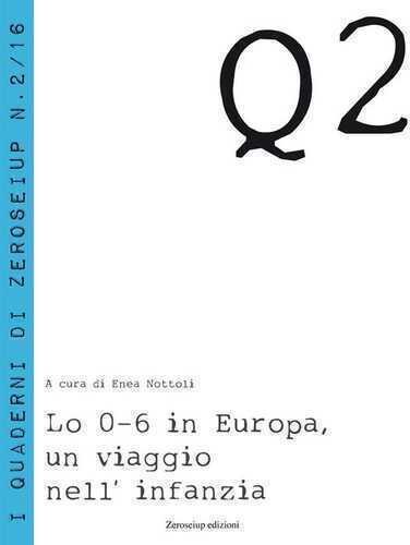 Lo 0-6 in Europa, un viaggio nell'infanzia