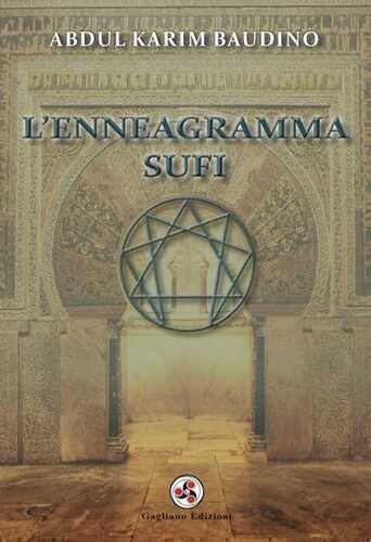 L'enneagramma sufi — Abdul Karim Baudino