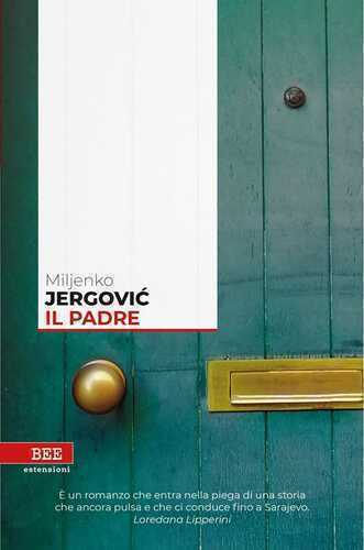 Il padre — Miljenko Jergovic