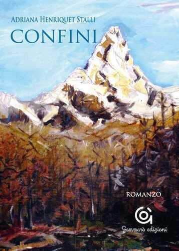 Confini — Adriana Henriquet Stalli
