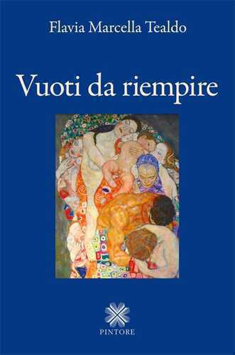 Vuoti da riempire — Flavia Marcella Tealdo
