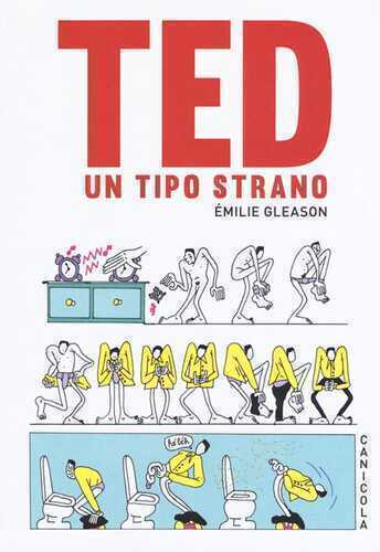Ted un tipo strano — EMILIE GLEASON
