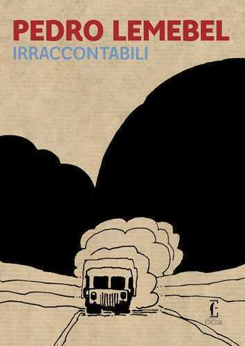 Irraccontabili — Pedro Lemebel