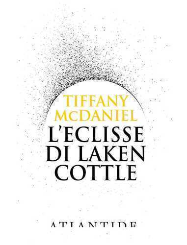 L' eclisse di Laken Cottle. Ediz. integrale