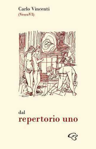Dal repertorio uno — Carlo Vincenti