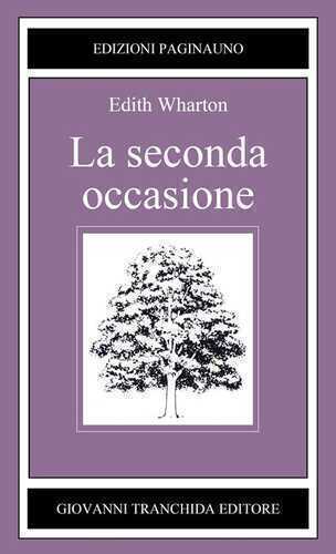 La seconda occasione — Edith Wharton