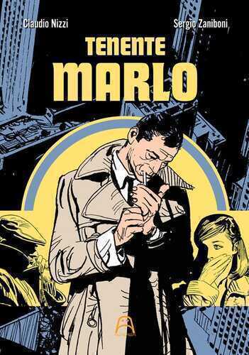 Tenente Marlo — Claudio Nizzi