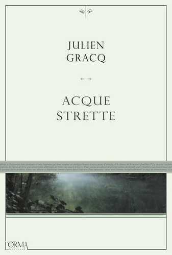 Acque strette — Julien Gracq