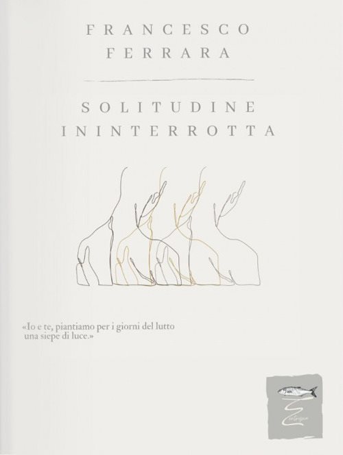 Solitudine interrotta