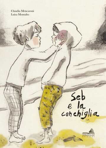 Seb e la conchiglia — Claudia Mencaroni