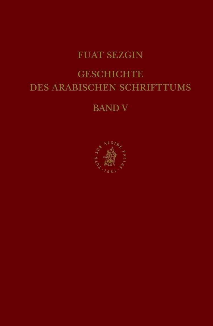 Geschichte Des Arabischen Schrifttums Band V