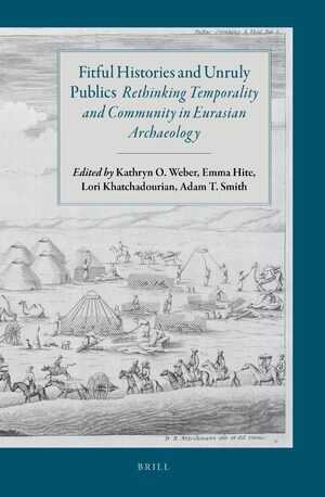 Fitful Histories and Unruly Publics