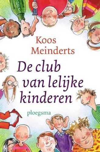 De club van lelijke kinderen [filmeditie] (Ploegsma kinder- & jeugdboeken)