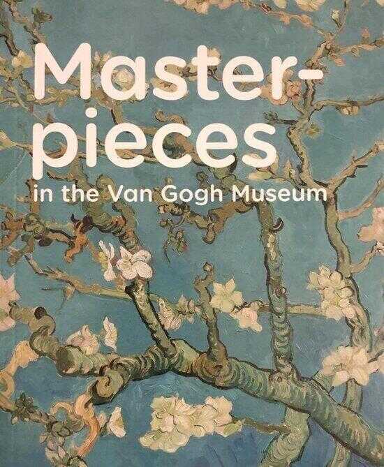 Master-pieces in the Van Gogh Museum