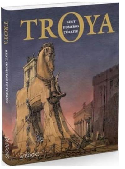Troya Kent, Homeros ve Türkiye