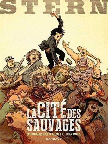 La Cité Des Sauvages