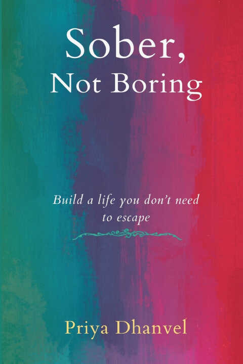 Sober, Not Boring