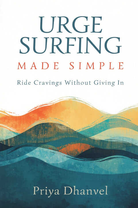 Urge Surfing Made Simple