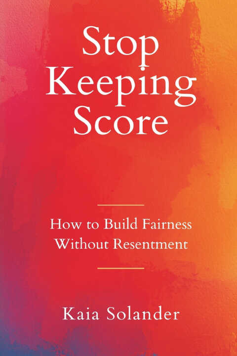 Stop Keeping Score