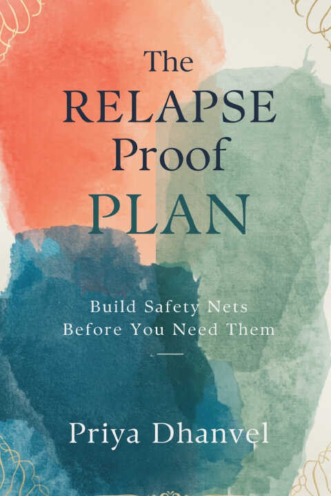 The Relapse-Proof Plan