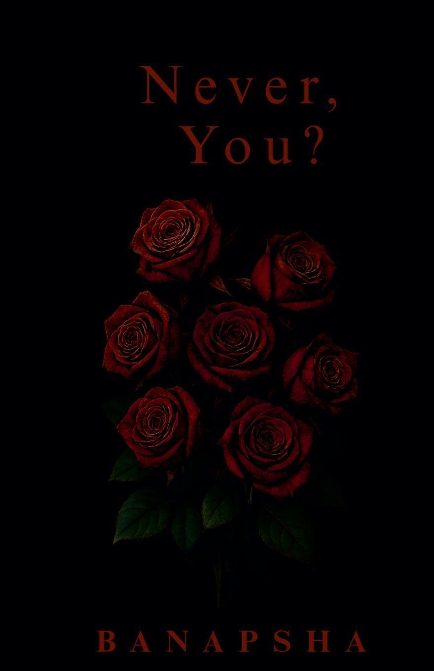 Never, You?