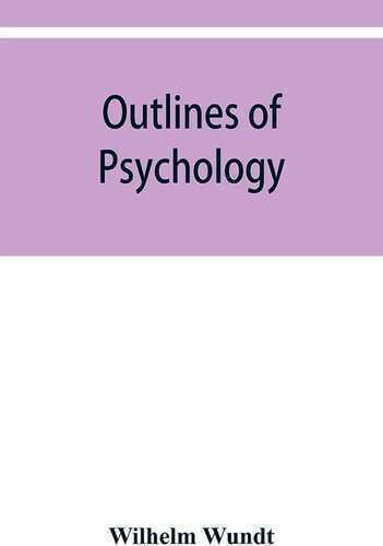 Outlines of Psychology