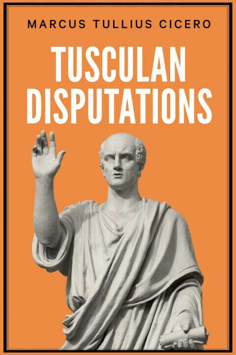 Tusculan Disputations