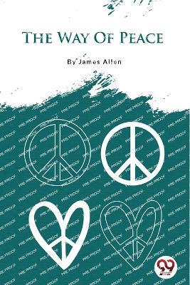 The Way of Peace