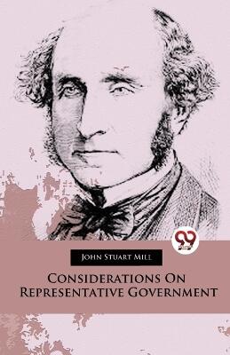 Considerations on Representative Government