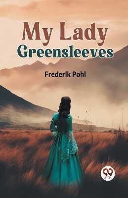 My Lady Greensleeves