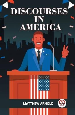DISCOURSES IN AMERICA (Edition2023)