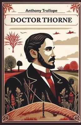 Doctor Thorne (Edition2024)