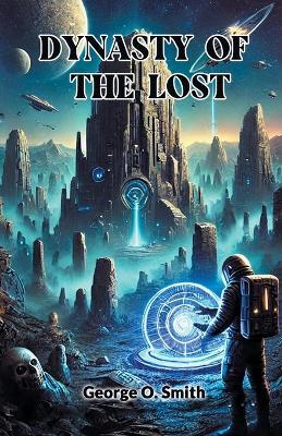 Dynasty of the lost (Edition2024)