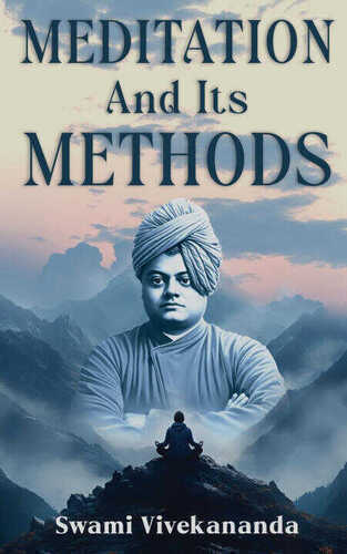 Meditation and Its Methods