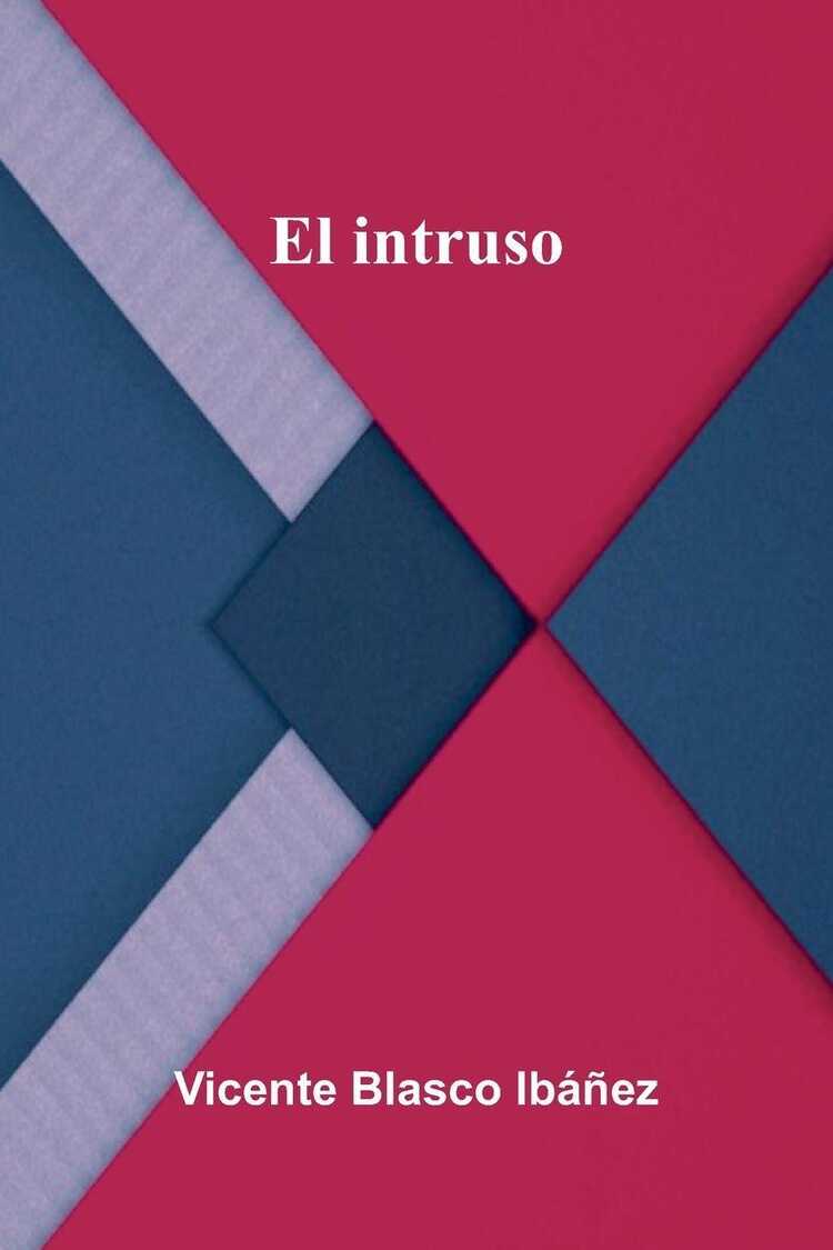 El Intruso