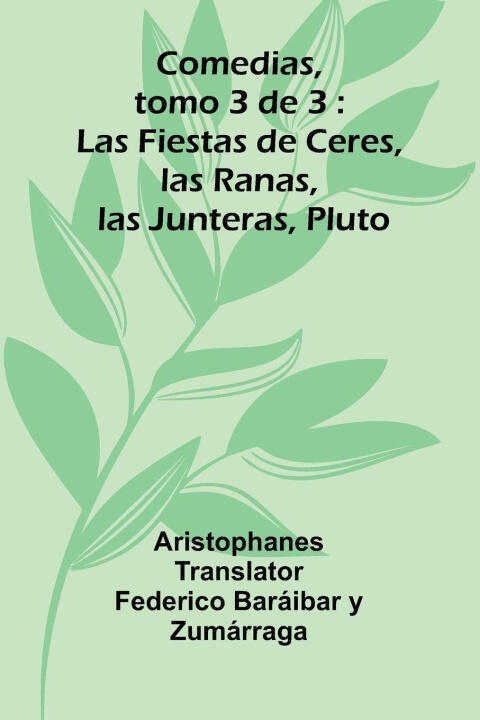 Comedias, Tomo 3 De 3
