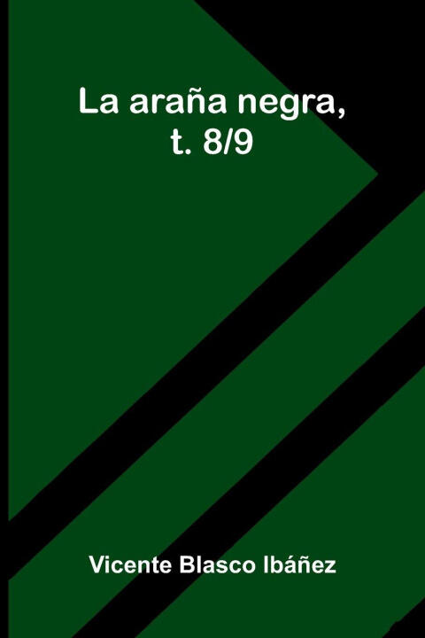 La Ara a Negra, T. 8/9
