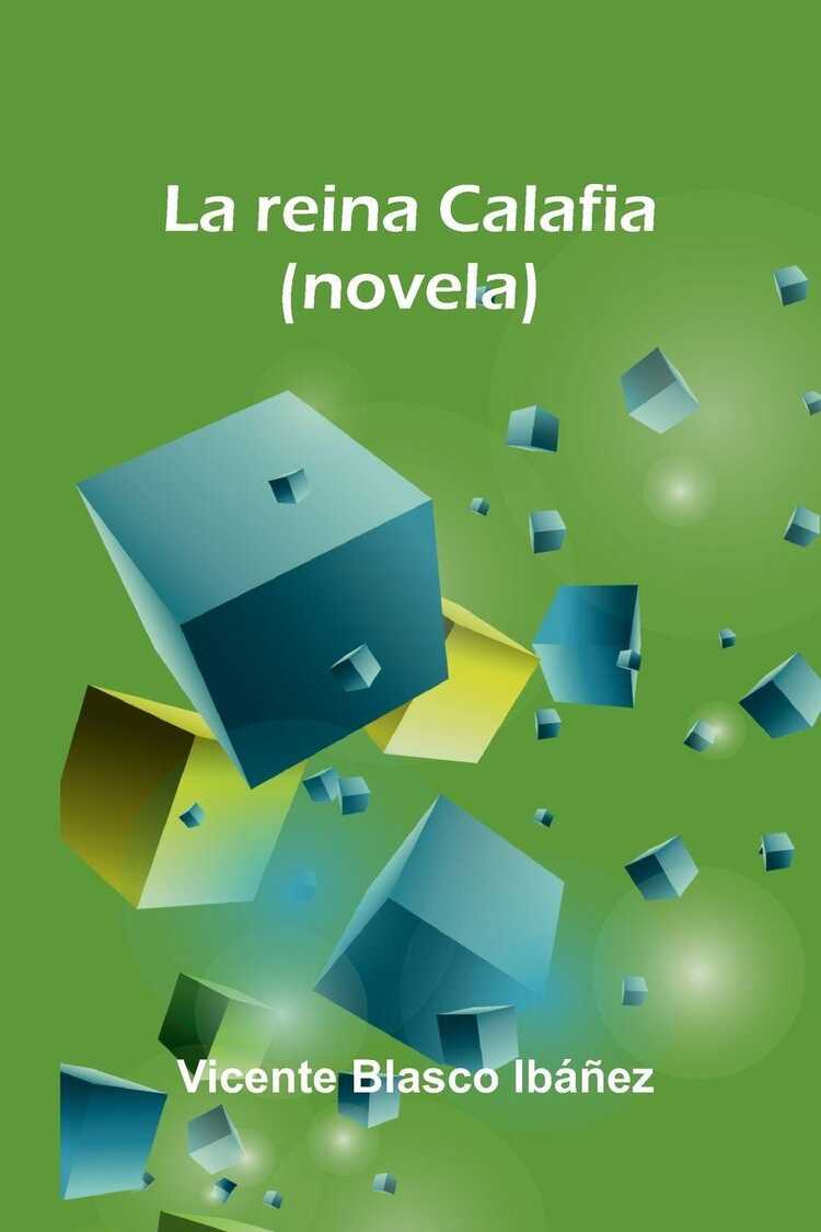 La Reina Calafia (Novela)