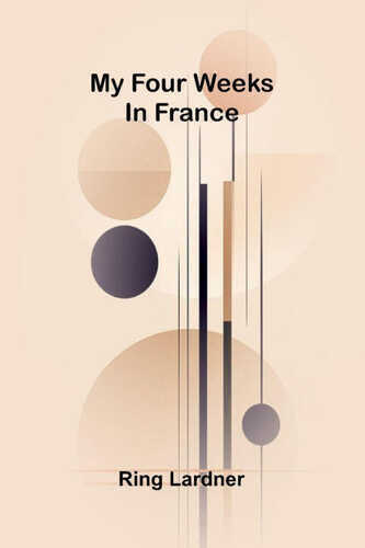 My Four Weeks In France