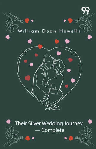 Their Silver Wedding Journey - Complete