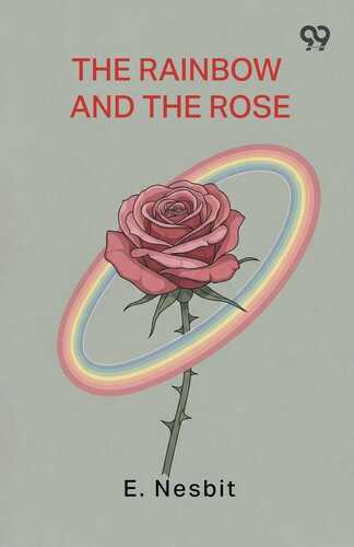 The Rainbow And The Rose
