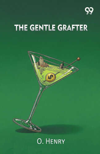 The Gentle Grafter