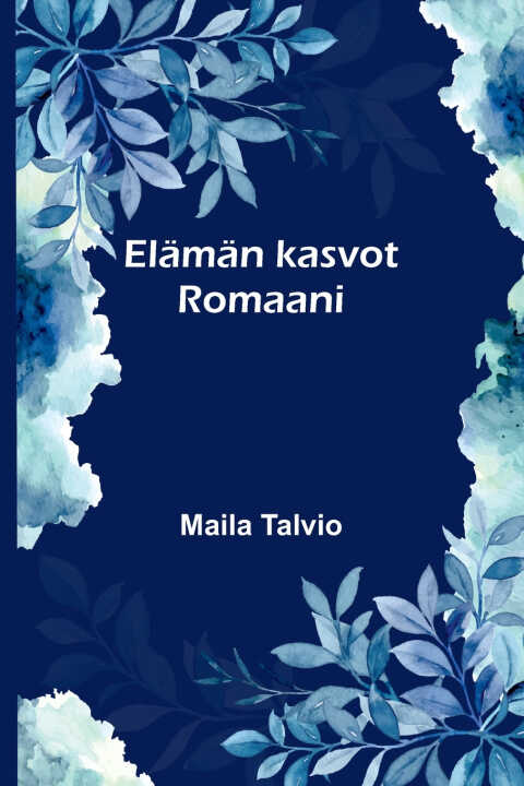 Elämän kasvot