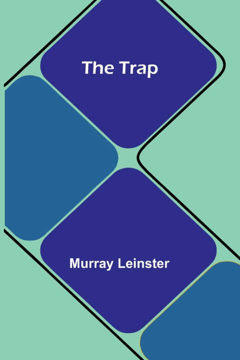 The trap