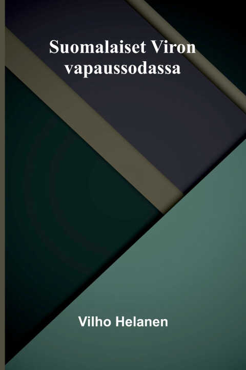 Suomalaiset Viron vapaussodassa