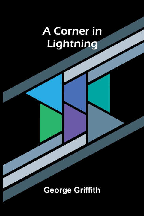 A Corner in Lightning