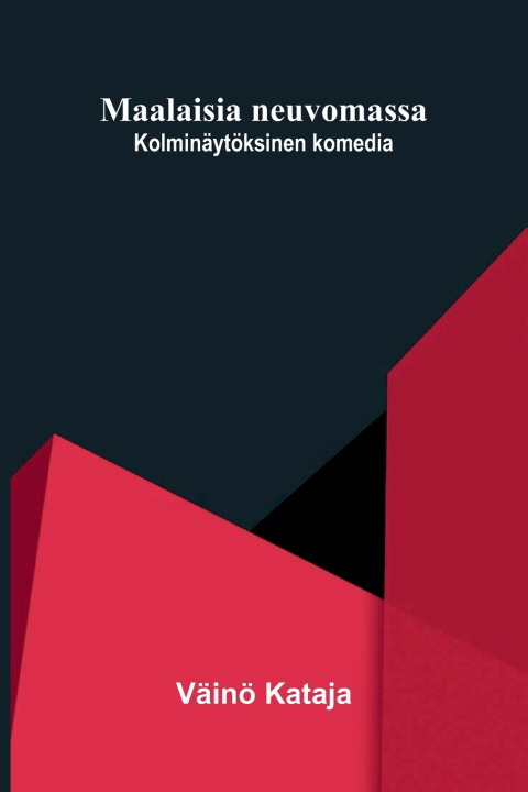 Maalaisia neuvomassa
