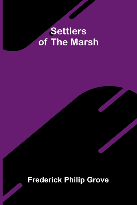 Settlers of the Marsh
