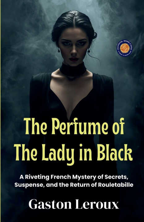 The Perfume of The Lady in Black
